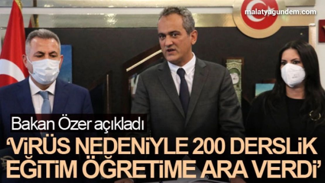 200 derslik  eğitim-öğretime ara verdi