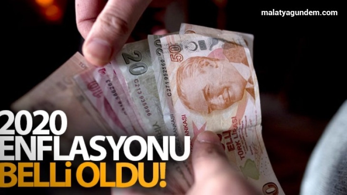 2020 enflasyonu belli oldu!