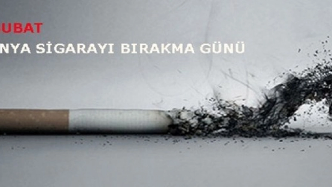 9 Şubat Dünya Sigarayı Bırakma Günü