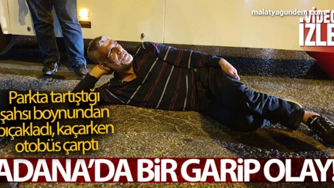 Adana'da garip bir olay!