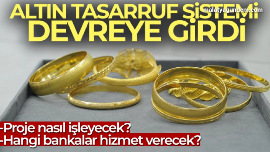 Altın tasarruf sistemi devrede, kuyumcular yastıkaltı altınları teslim alıyor