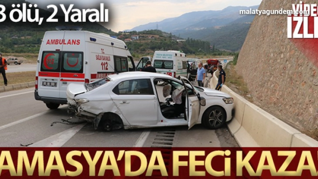 Amasya'da feci kaza