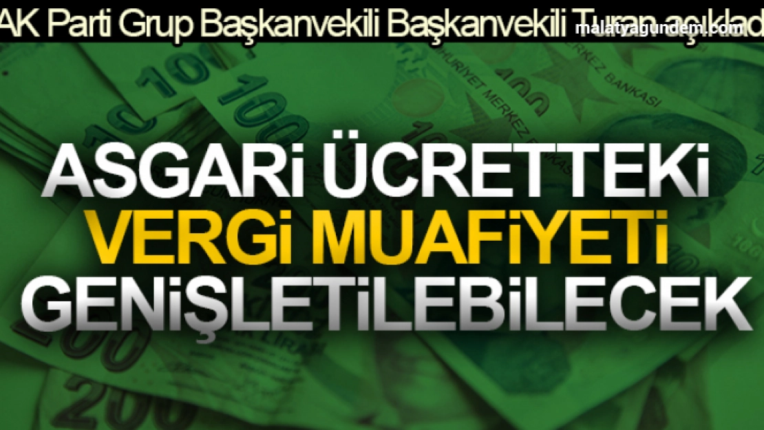 Asgari ücretteki vergi muafiyeti genişletebilecek