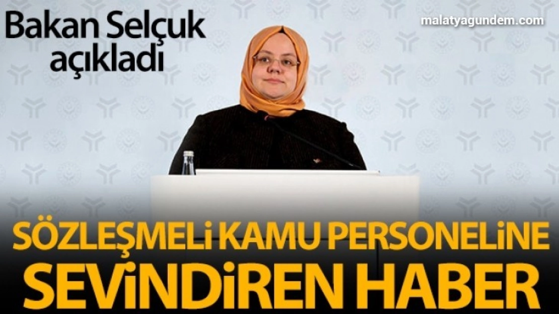 Bakan Selçuk: 'Sözleşmeli kamu personelimizin yıllık izinleri devredebilecek'