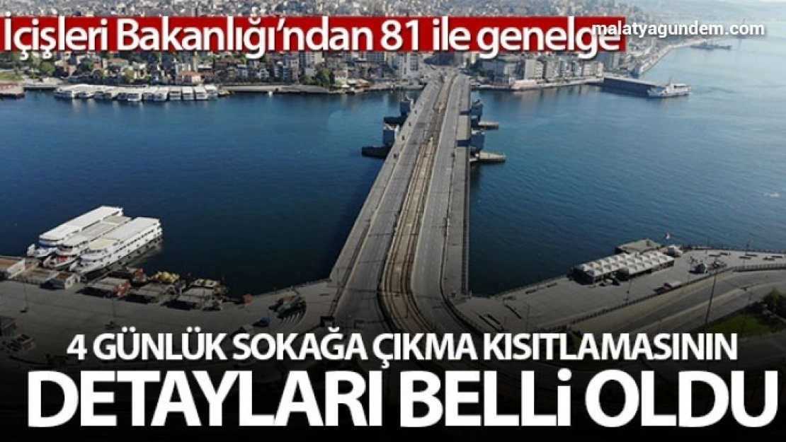 Bayram kısıtlamasının detayları belli oldu