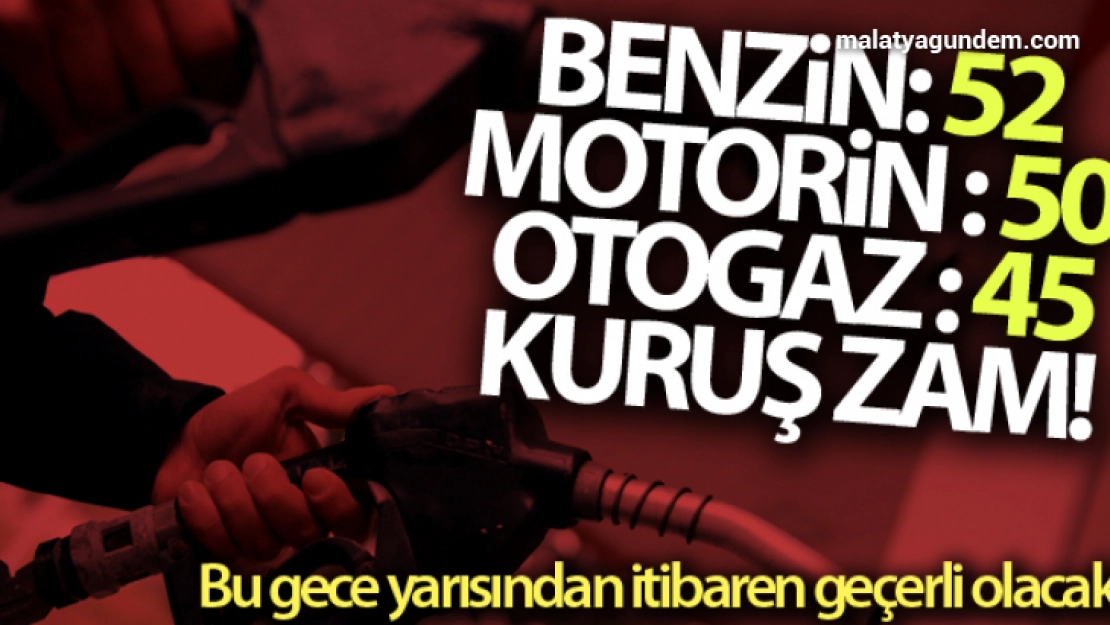 Benzin motorine ve otogaza zam