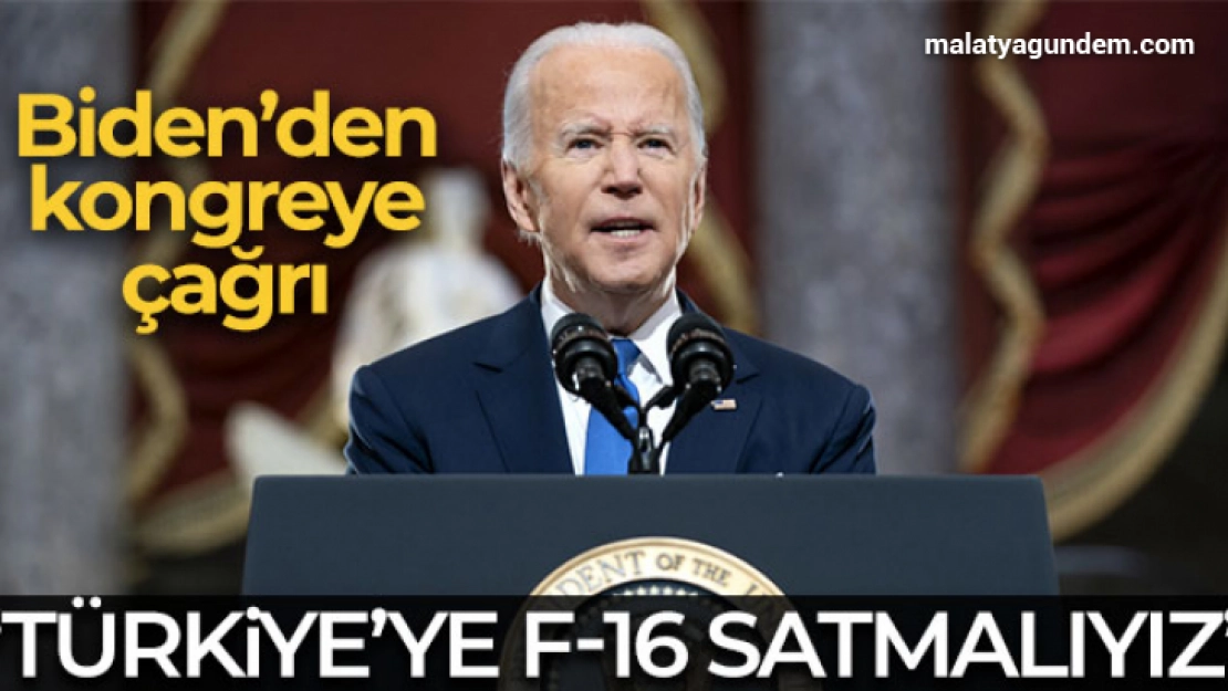 Biden: 'Türkiye'ye F-16 satışı yapmalıyız'