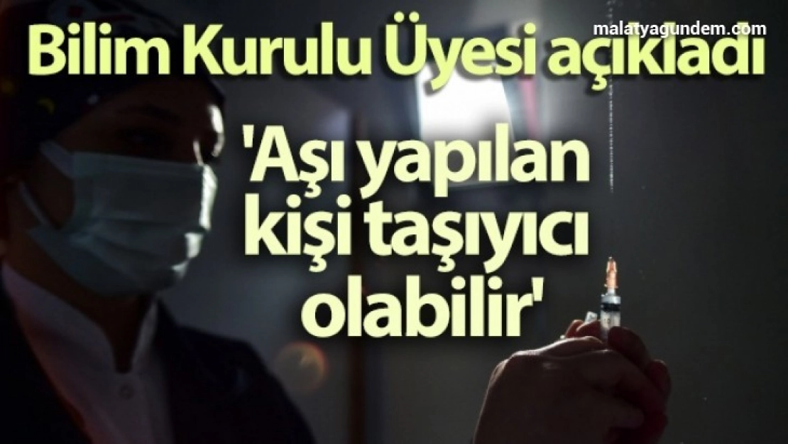Bilim Kurulu üyesi Taşova Aşı ile ilgili açıklama yaptı