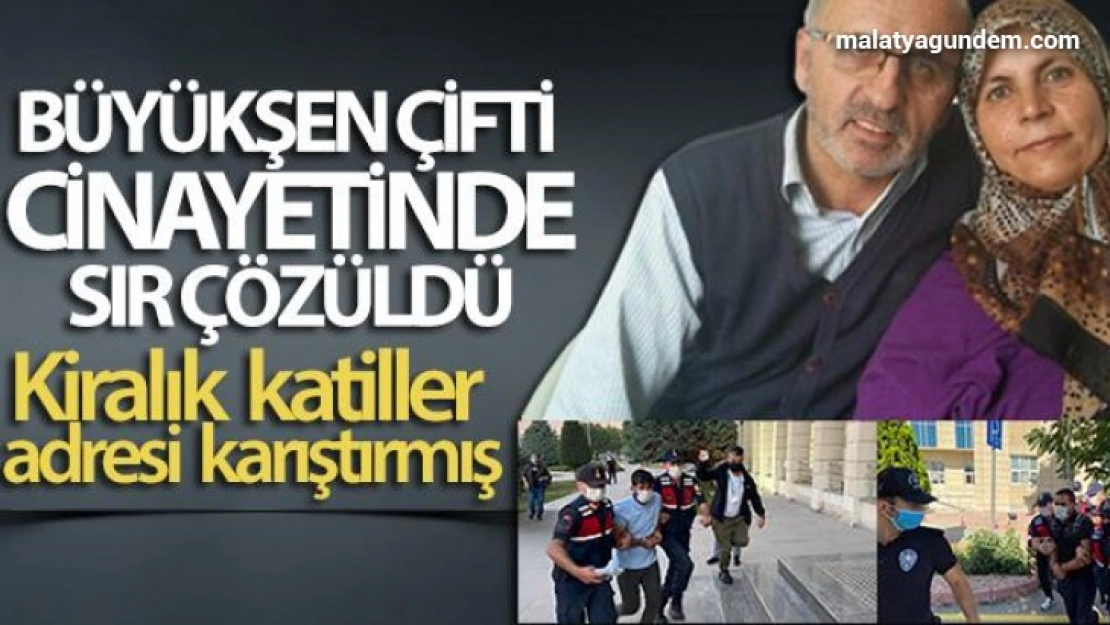 Büyükşen çifti cinayetinde flaş gelişme