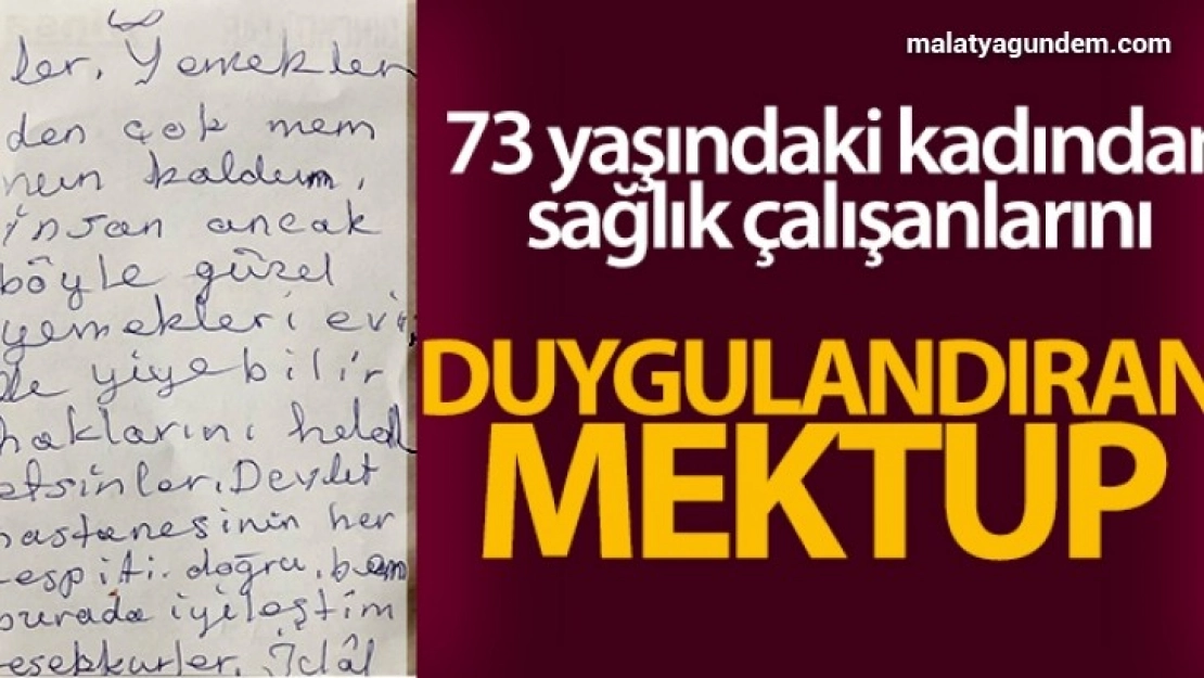 Covid-19 hastasından duygulandıran mektup