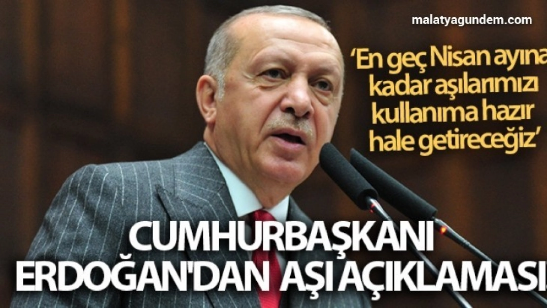 Cumhurbaşkanı Erdoğan'dan aşı açıklaması! En geç Nisan ayına kadar aşılarımızı kullanıma hazır hale getireceğiz