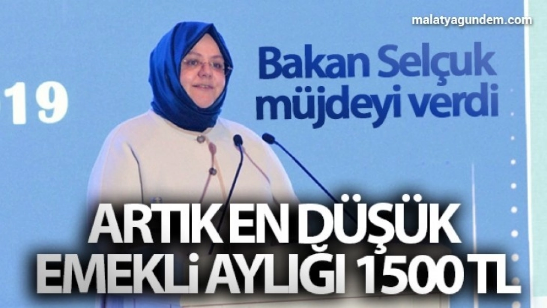 En düşük aylık 1500 TL