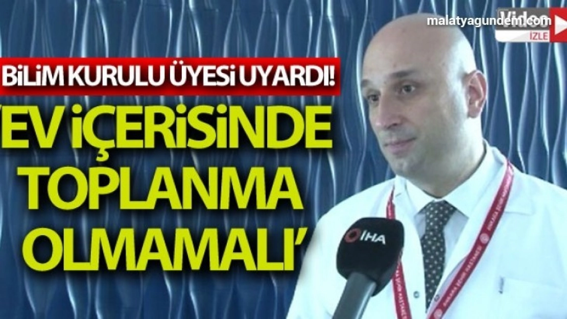 Ev içerisinde toplanma olmamalı, herkes hane halkıyla Ramazan ayını geçirmeli
