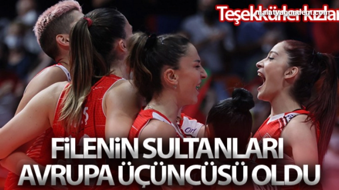 Filenin Sultanları Avrupa üçüncüsü oldu