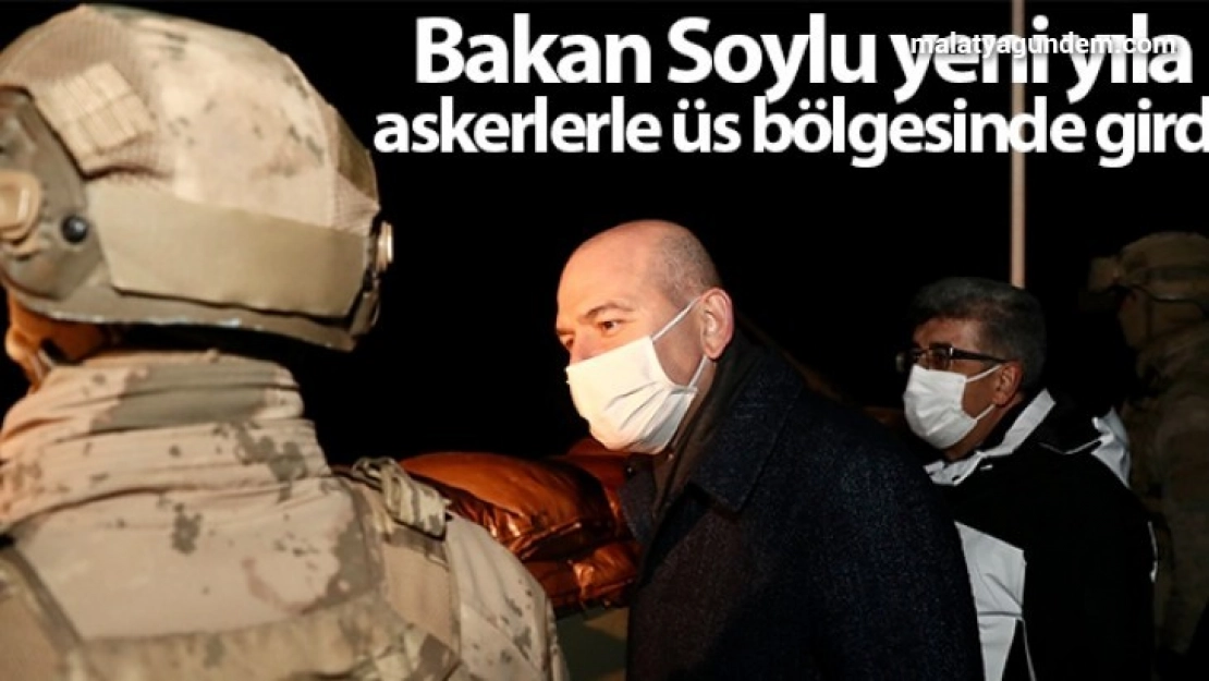 İçişleri Bakanı Soylu, yeni yıla Belbuka kalekol üs bölgesindeki askerlerle girdi