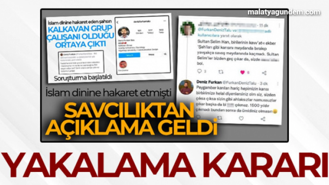 İslam dinine hakaret eden şahıs hakkında yakalama kararı