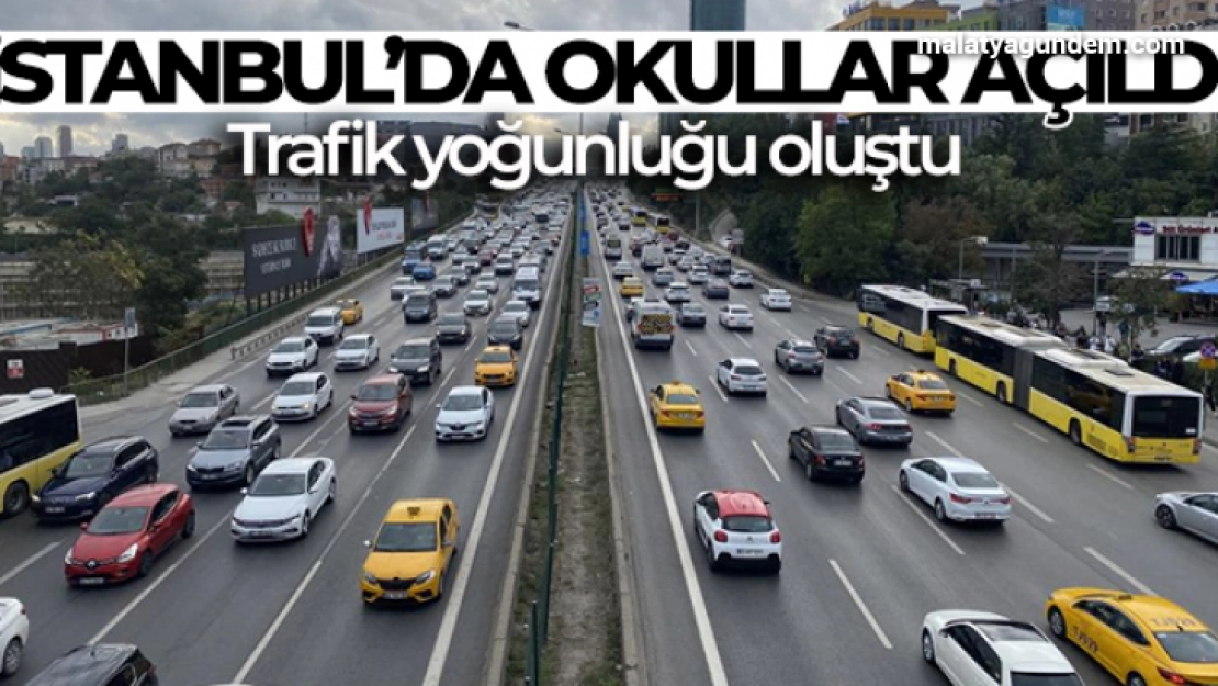 İstanbul'da okullar açıldı, trafik yoğunluğu başladı