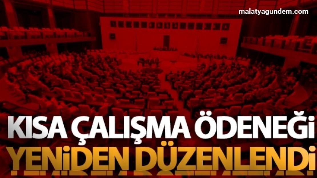 Kısa çalışma ödeneği yeniden düzenlendi