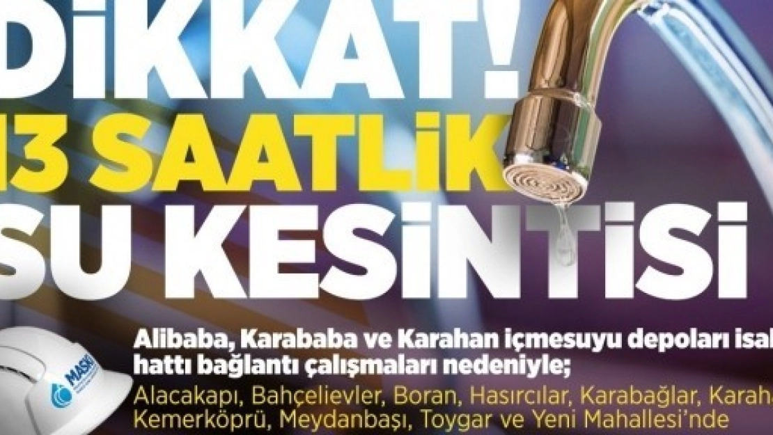 Kısmi  Su Kesintisi Uyarısı