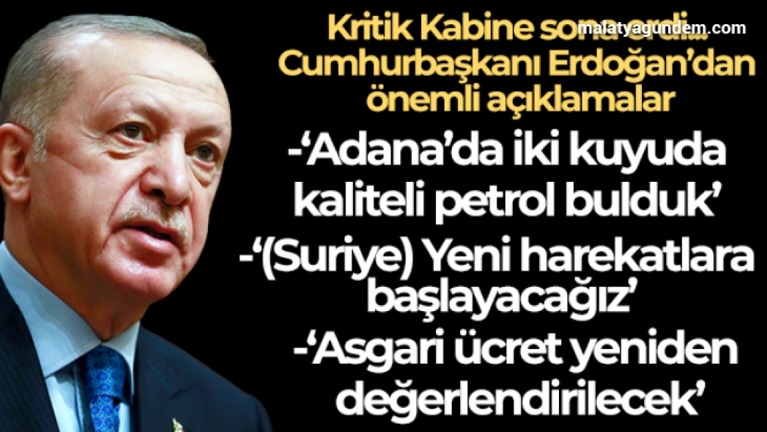 Kritik Kabine sonrası Cumhurbaşkanı Erdoğan'dan önemli mesajlar!