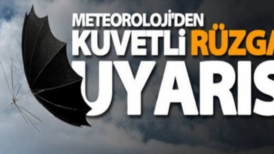 Kuvvetli Rüzgar Uyarısı