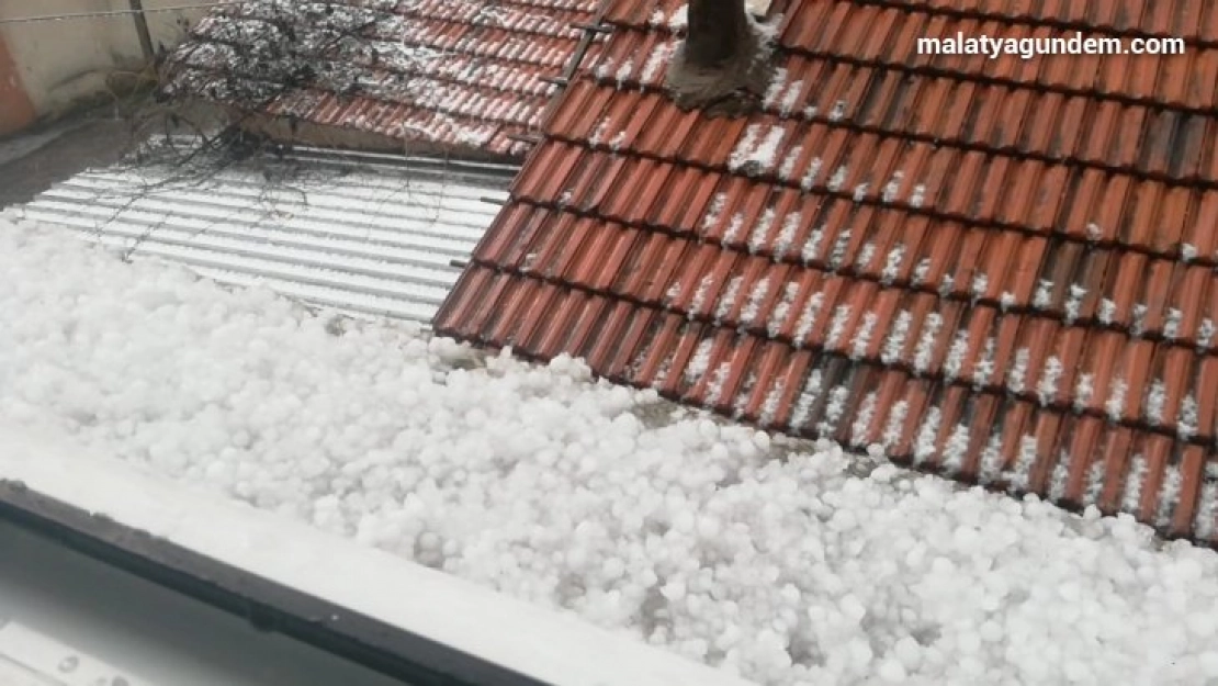 Malatya'da dolu yağışı etkili oldu