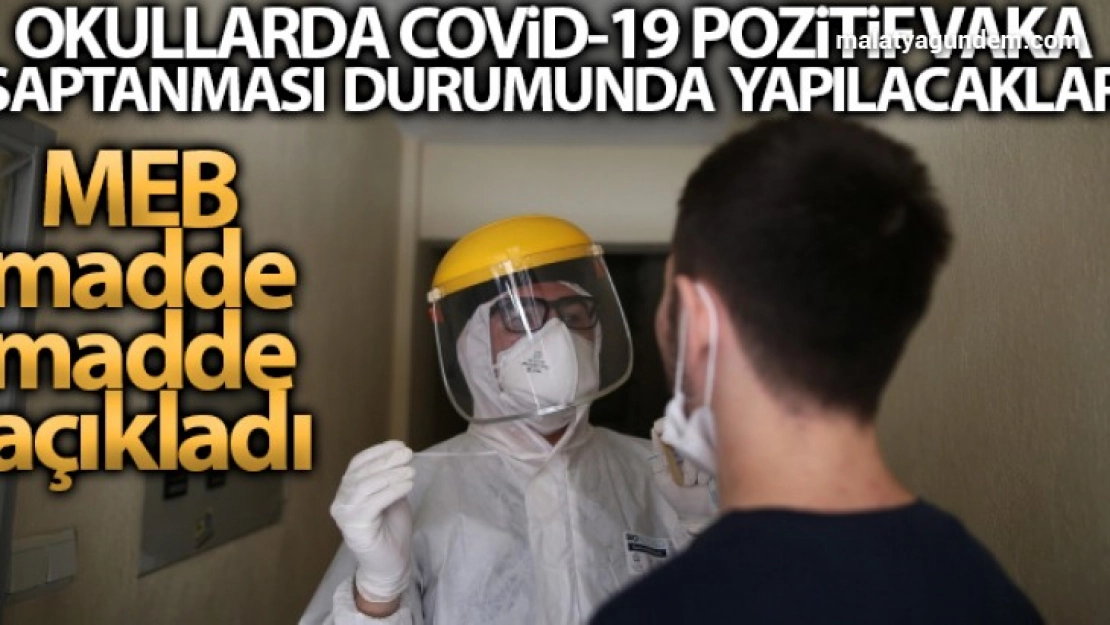 MEB, okullarda Covid-19 pozitif vaka saptanması durumunda neler yapılacağını açıkladı
