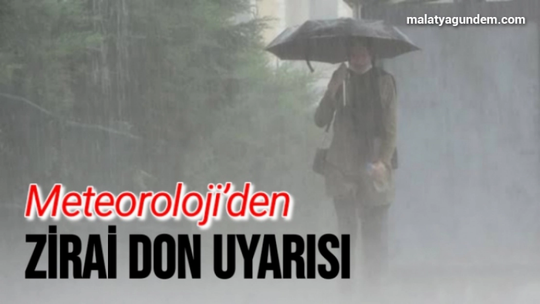 Meteoroloji'den 3 il için zirai don uyarısı