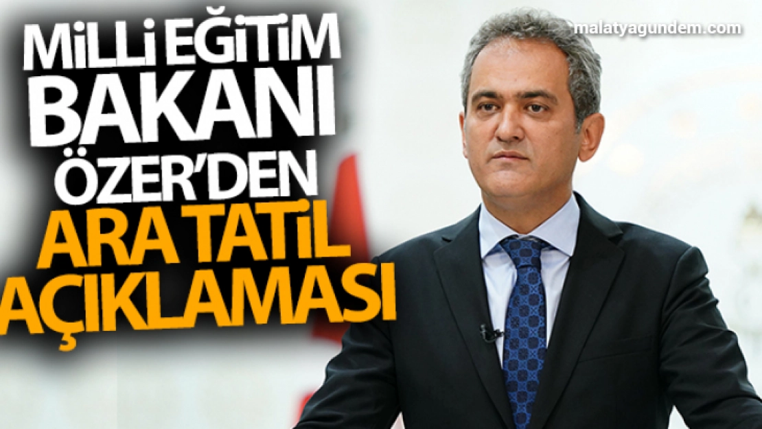 Milli Eğitim Bakanı Özer'den öğretmenlere müjde