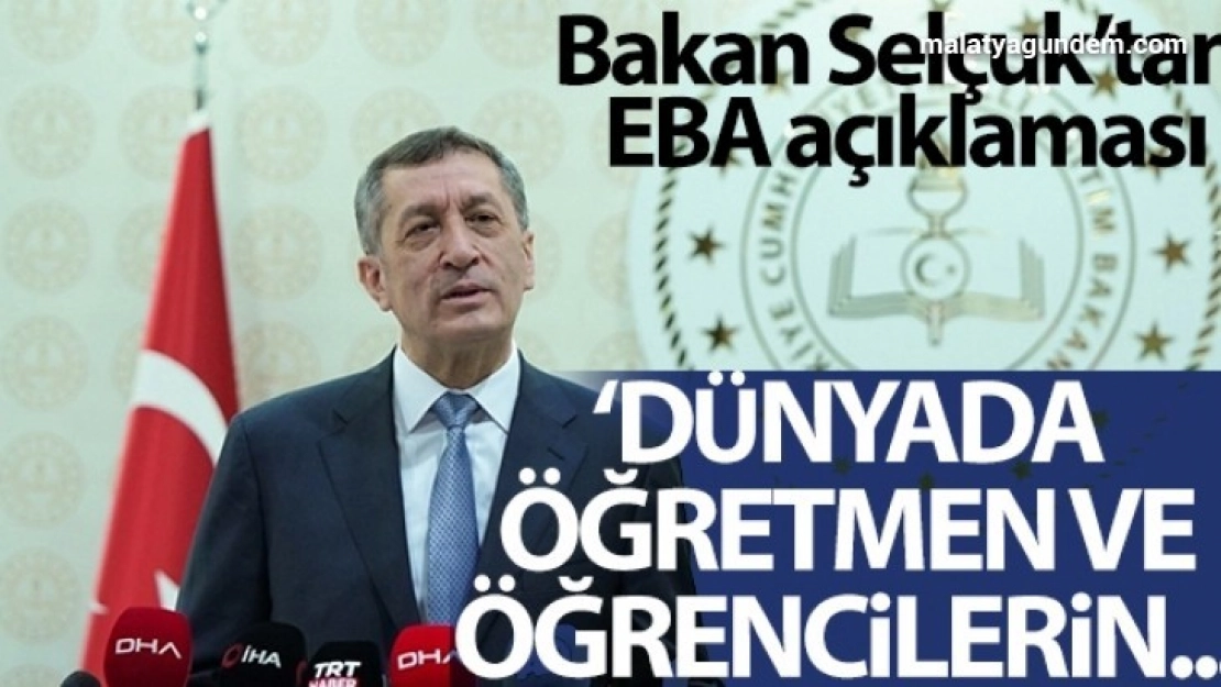 Milli Eğitim Bakanı Selçuk: 'Dünyada öğretmen ve öğrencilerin en fazla kullandığı site EBA'