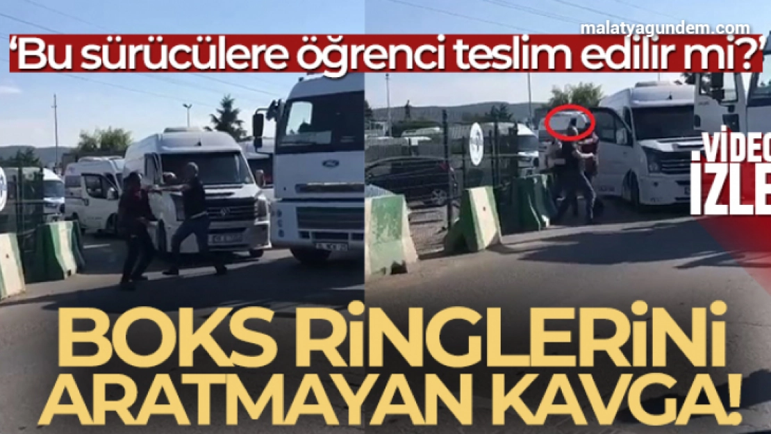 Servis şoförleri ile kamyon şoförünün yol verme kavgası ringleri aratmadı