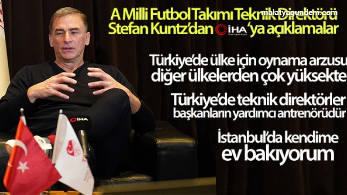 Stefan Kuntz: 'Milli eğitim sistemiyle, futbol sistemi paralel gitmeli'