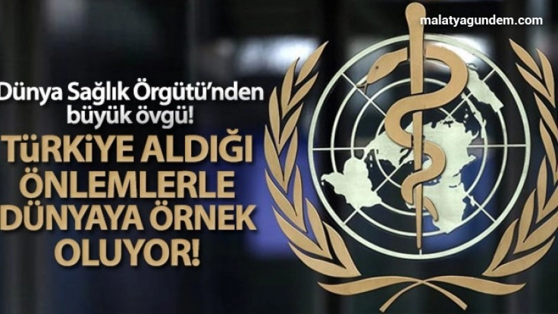 Türkiye aldığı önlemlerle dünya ya örnek oluyor
