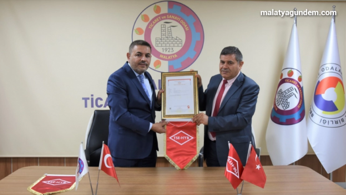 Türkiye'de ilk kez 'TSE Hizmet Yeterlilik Belgesi' alan oda Malatya TSO oldu