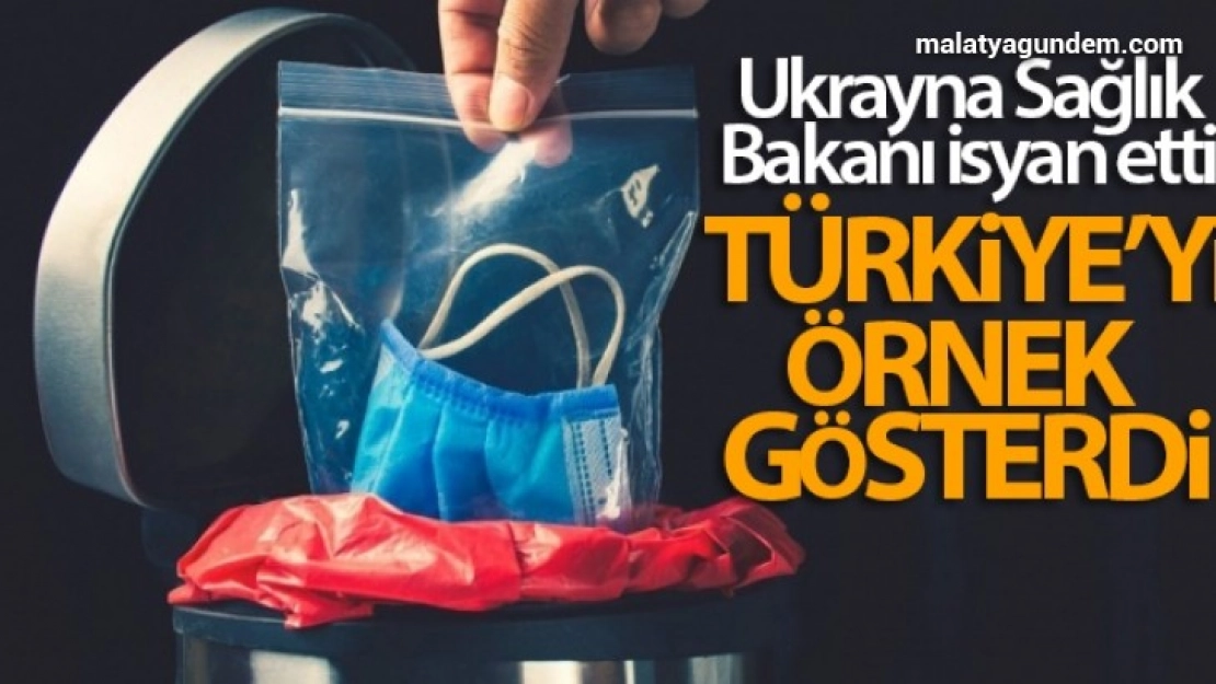 Ukrayna Sağlık Bakanı isyan etti ve Türkiye'yi örnek gösterdi