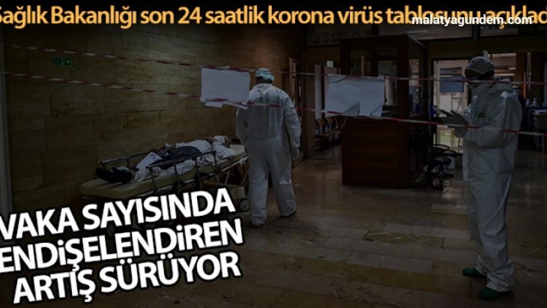 Vaka sayısına endişelendiren artış sürüyor