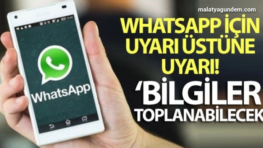 'WhatsApp'ta kişisel verilerin kullanımı hakkında önemli detaylar incelenmeli'
