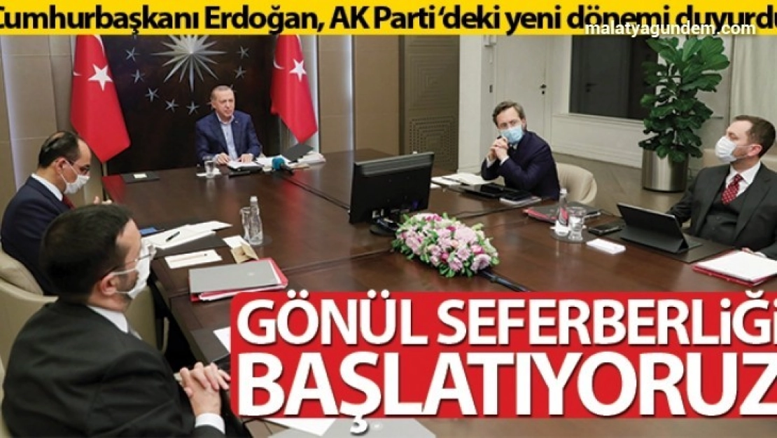 Yarından tezi yok, yeni bir gönül seferberliği başlatıyoruz
