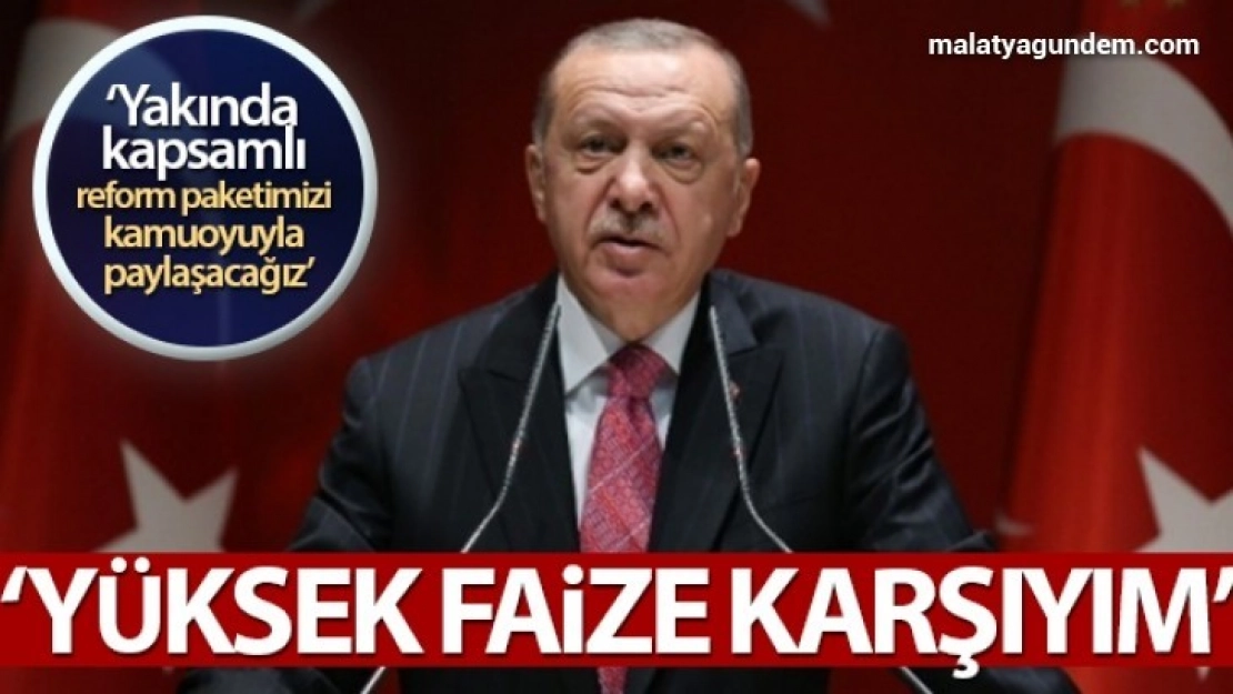 Yüksek faize kesinlikle karşıyım