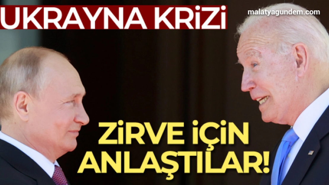 Zirve için prensipte anlaştı