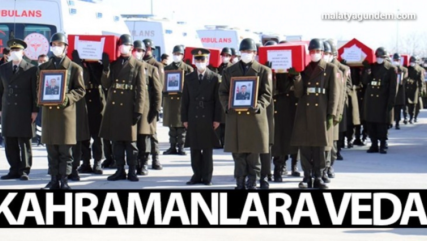11 şehidimiz Elazığ'dan törenle Ankara'ya uğurlandı