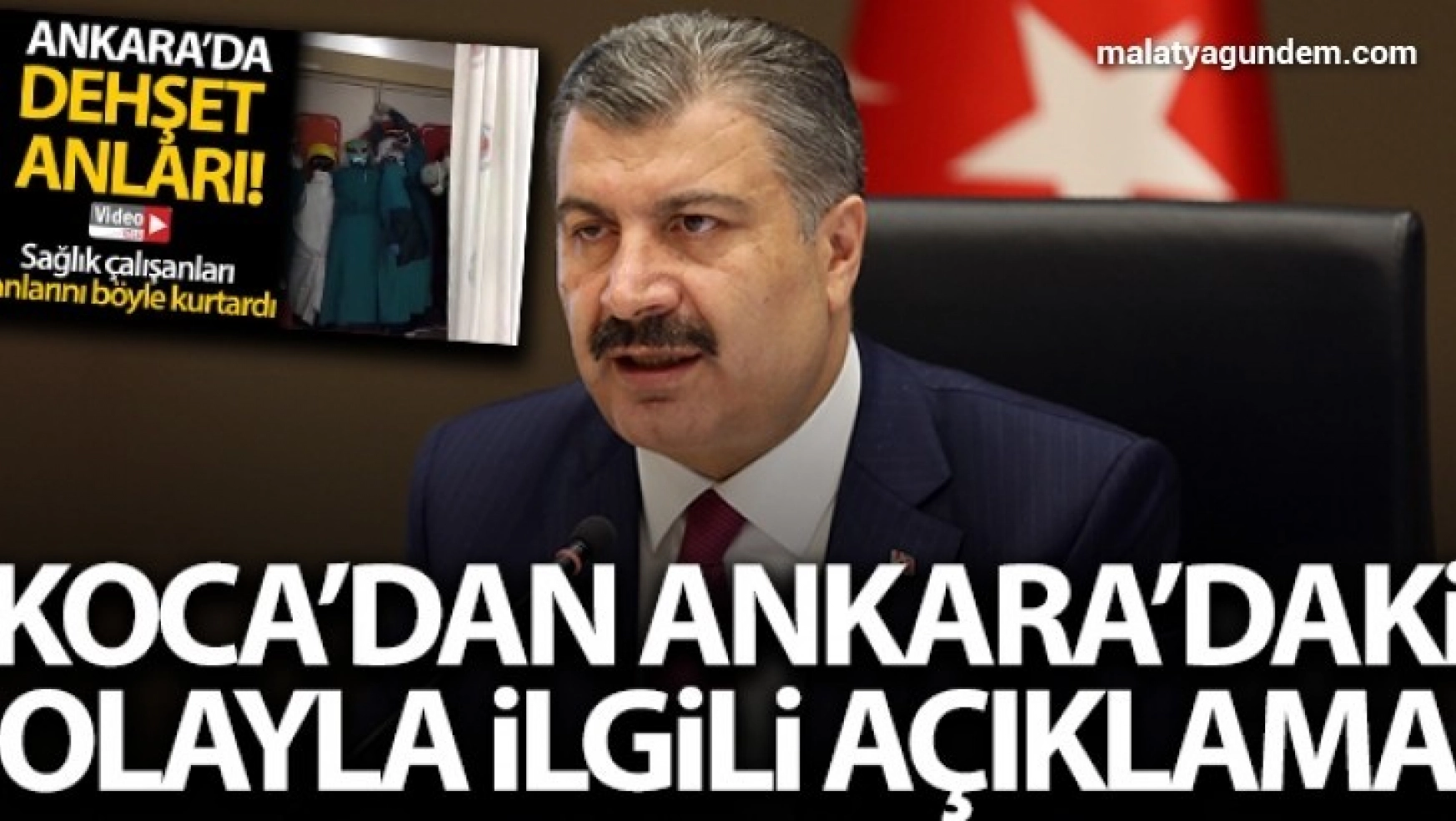 Bakan Koca'dan Ankara'daki olayla ilgili açıklama
