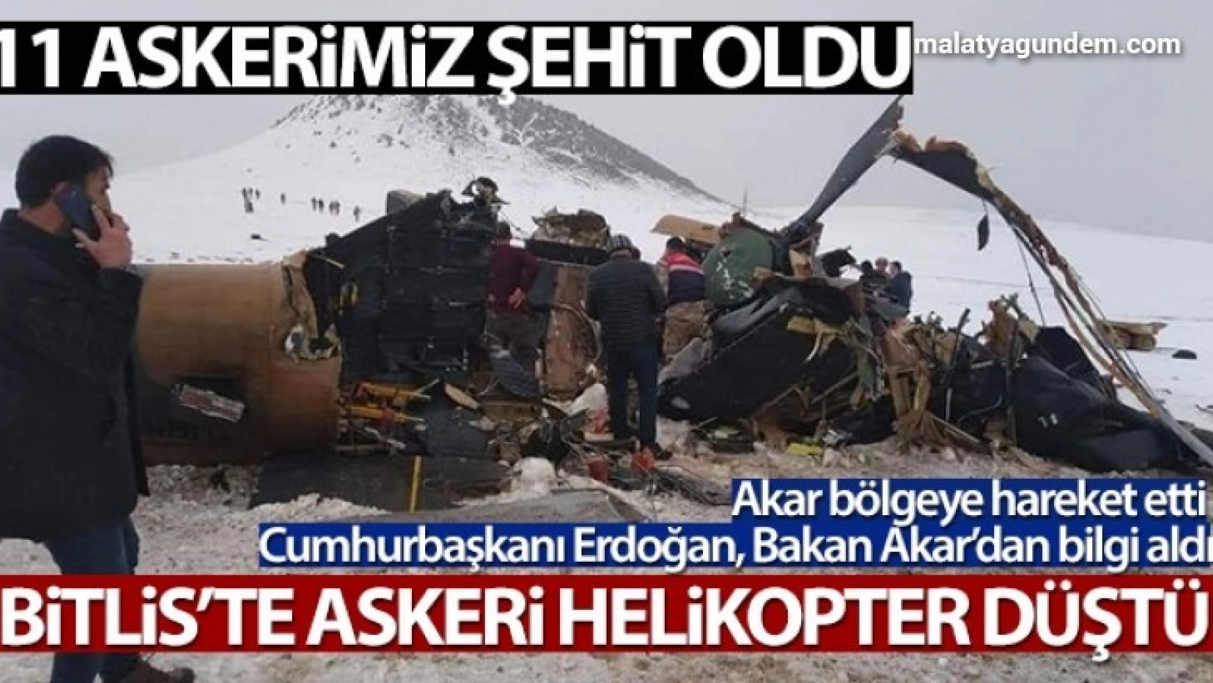 Bitlis'te askeri helikopter düştü: 11 askerimiz şehit oldu