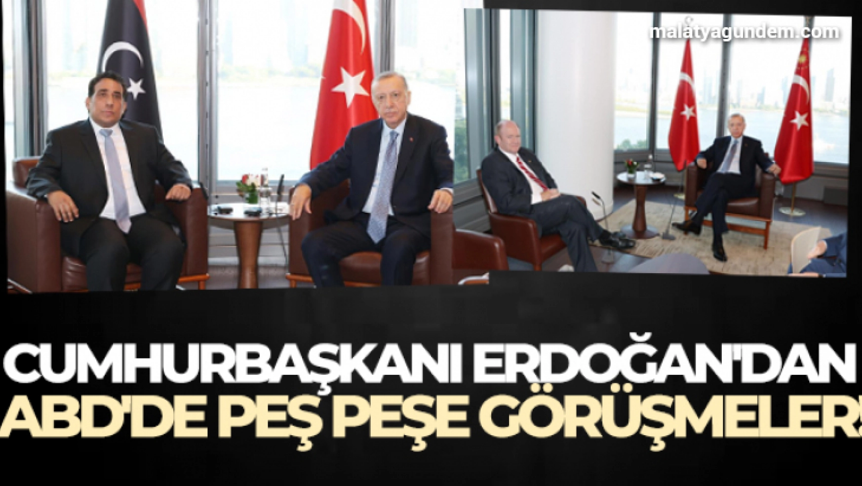 Cumhurbaşkanı Erdoğan'dan ABD'de peş peşe görüşmeler!