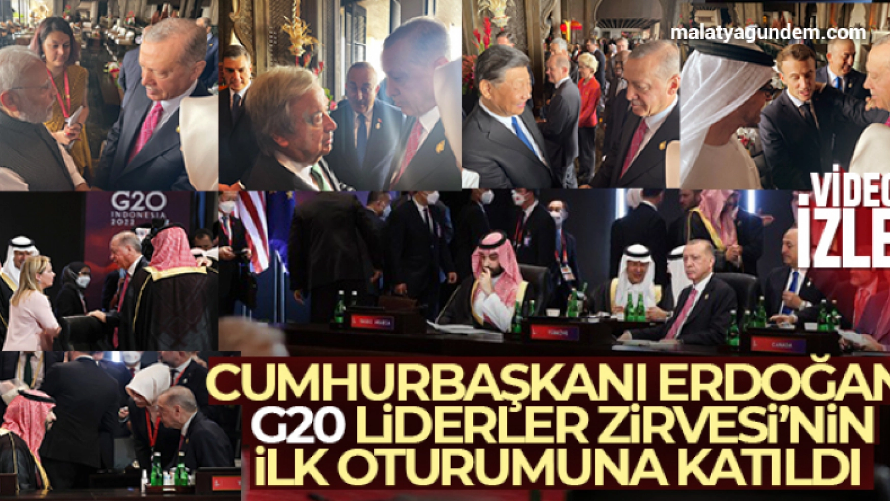 Cumhurbaşkanı Erdoğan, G20 Liderler Zirvesi'nin ilk oturumuna katıldı