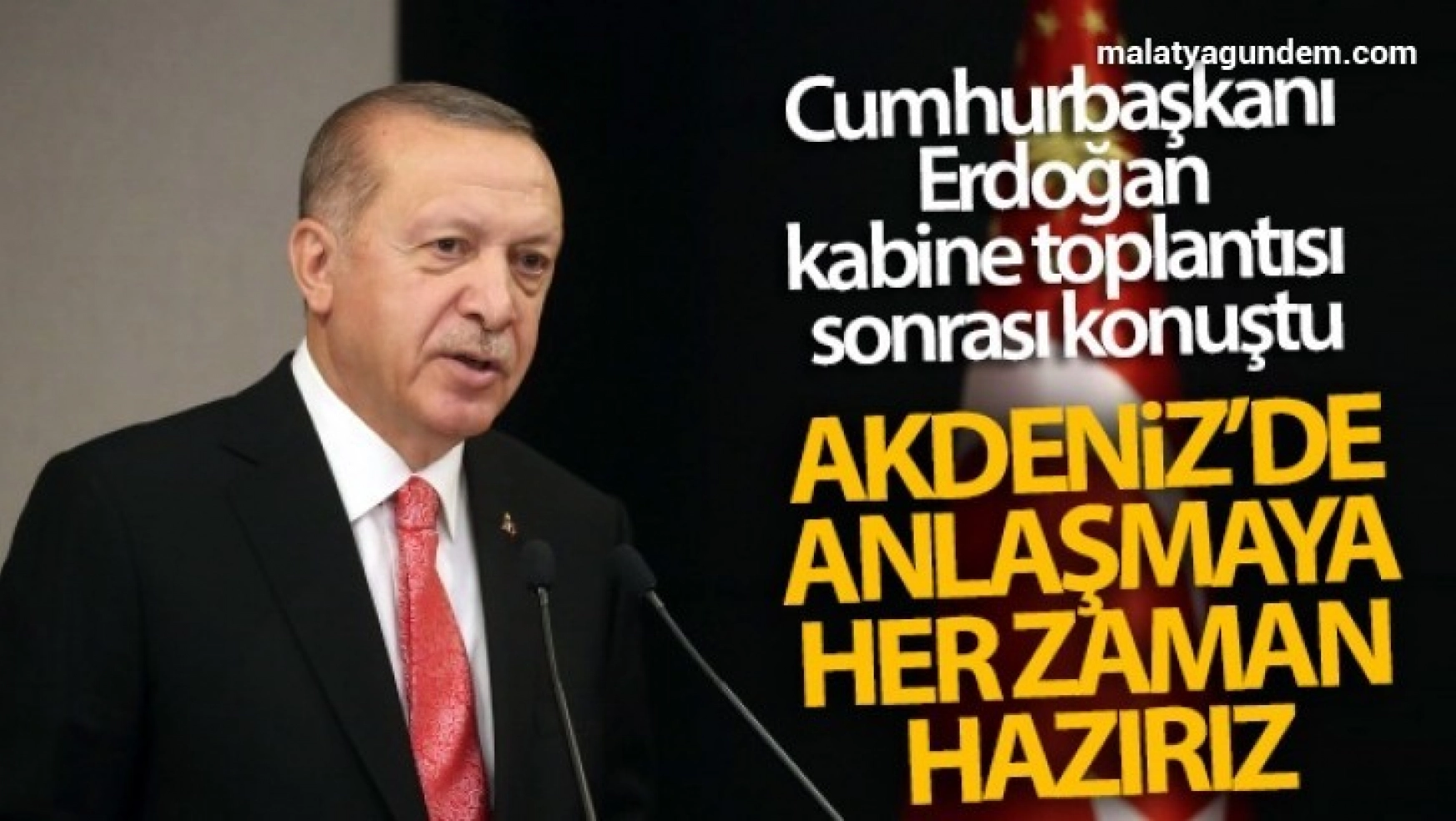 Cumhurbaşkanı Erdoğan, kabine toplantısı sonrası önemli açıklamalarda bulundu.