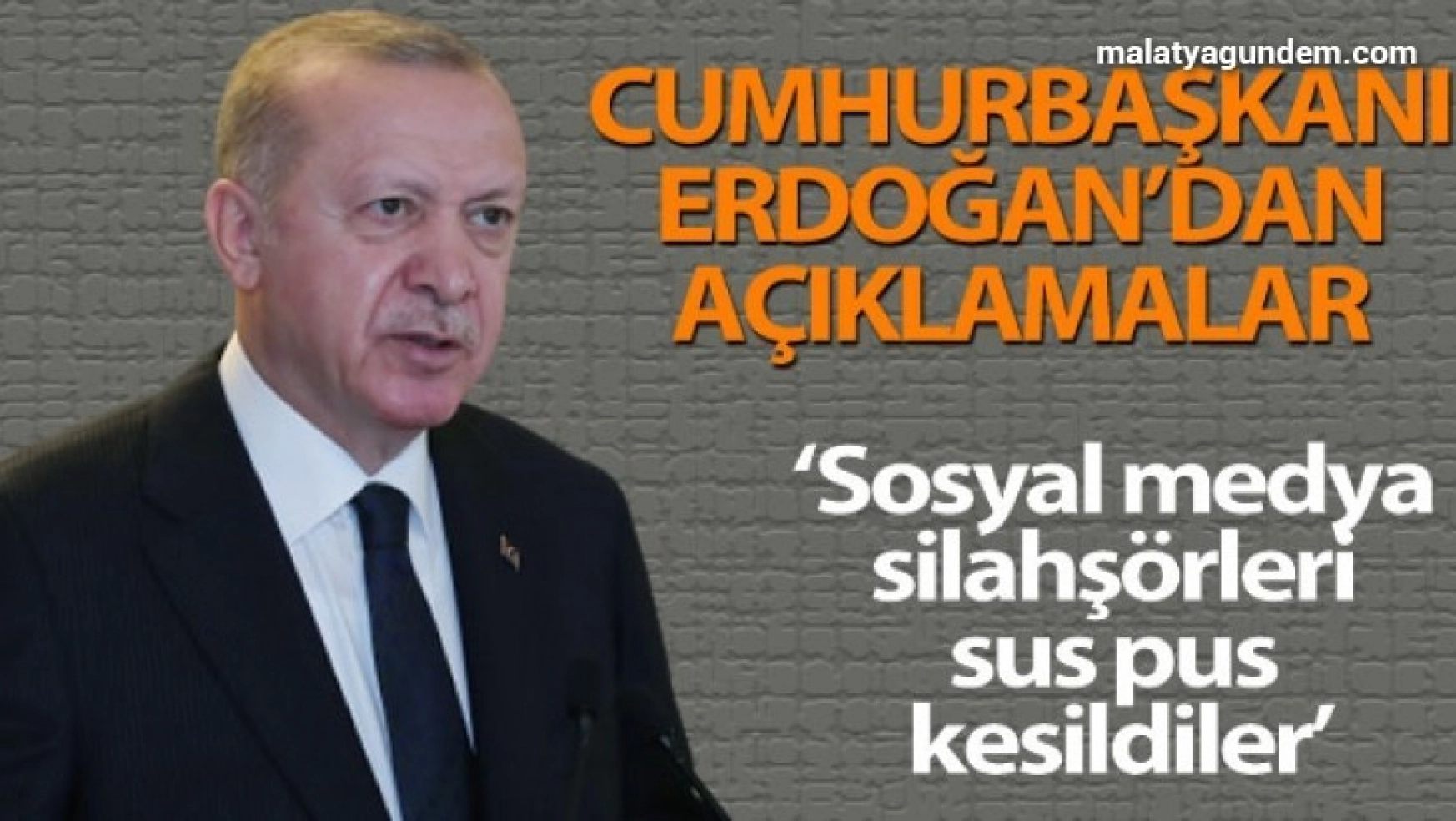 Cumhurbaşkanı Erdoğan: 'Sosyal medya silahşörleri mesele CHP olunca sus pus kesildiler'