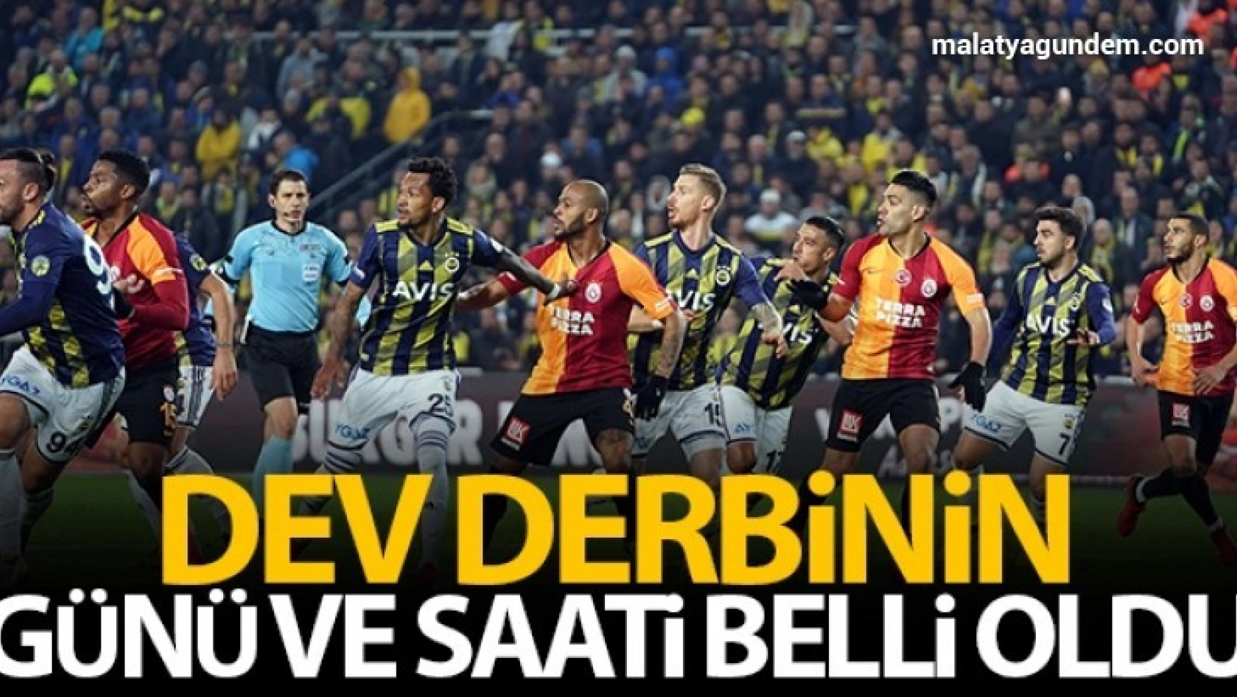 Fenerbahçe-Galatasaray derbisinin günü ve saati belli oldu