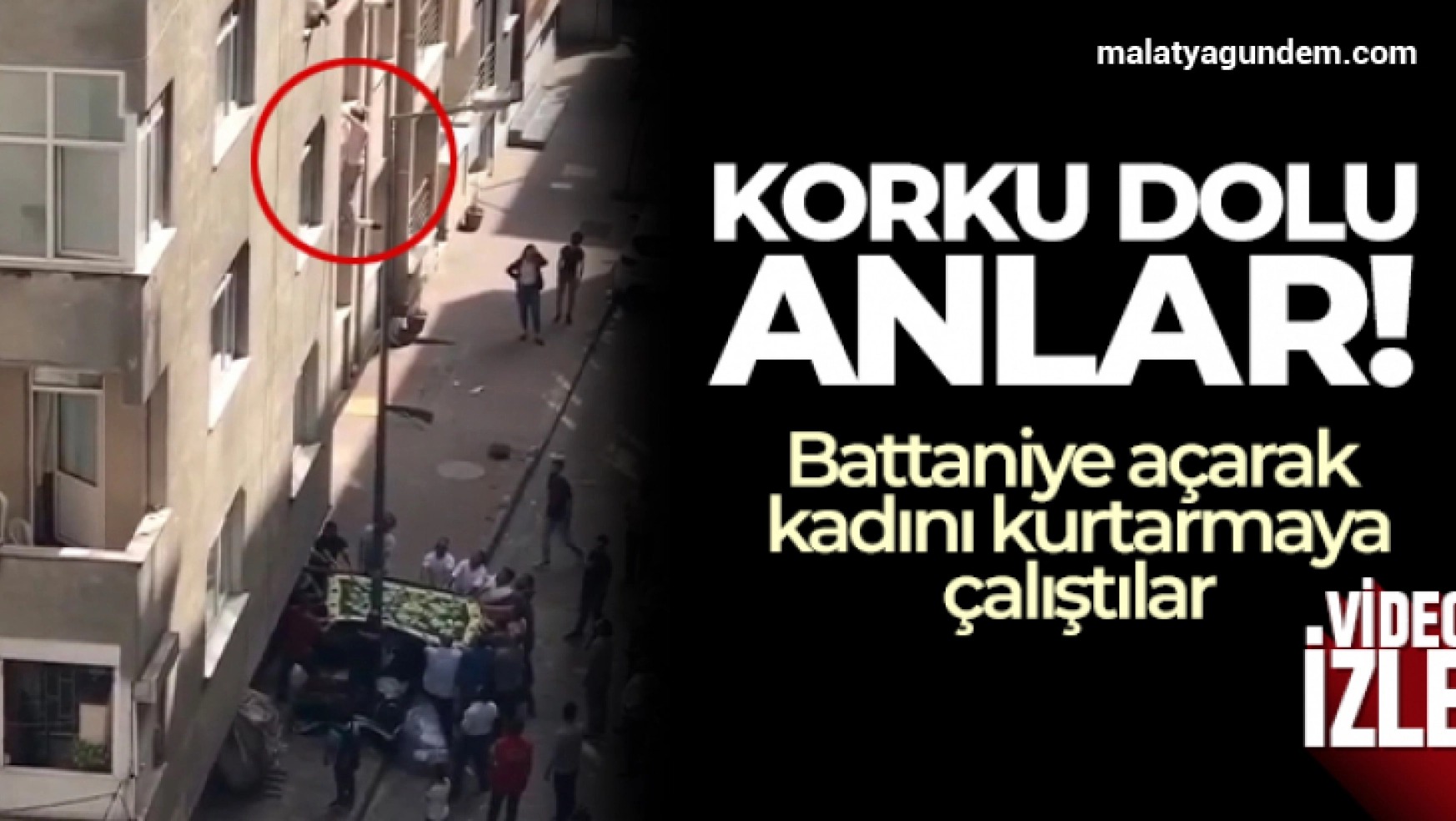 İstanbul'da korku dolu anlar kamerada: Battaniye açarak kadını kurtarmaya çalıştılar