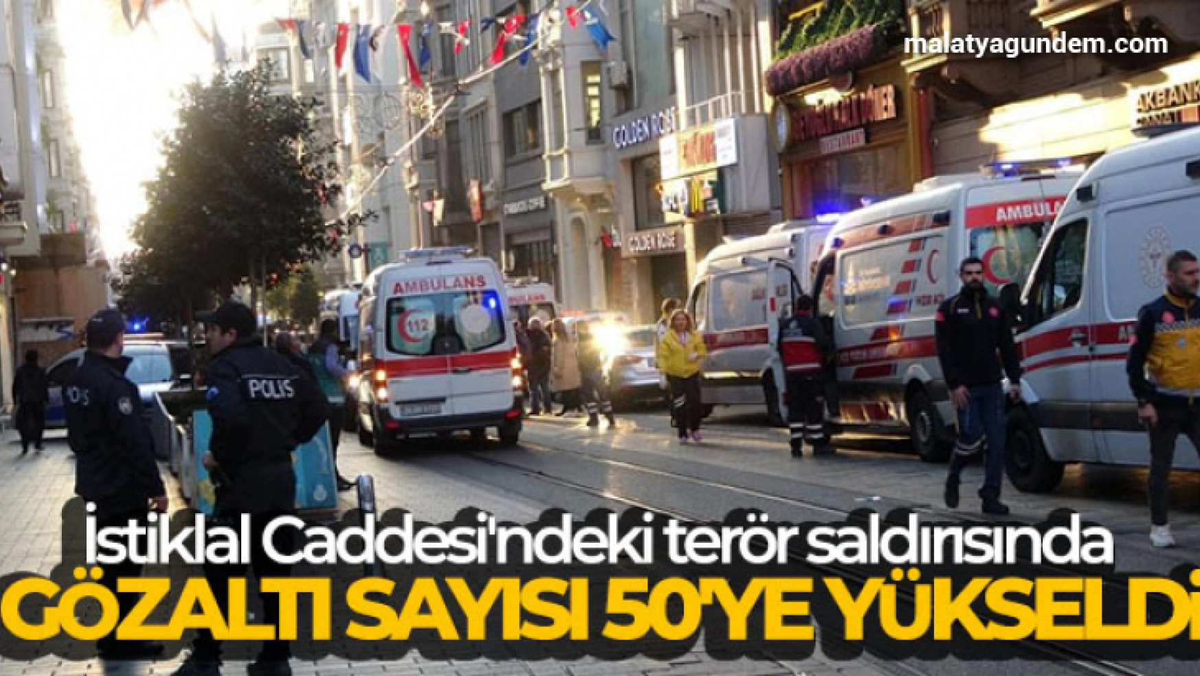 İstiklal Caddesi'ndeki terör saldırısında gözaltı sayısı 50'ye yükseldi